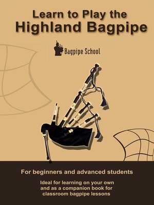 cover image of Learn to Play the Highland Bagpipe